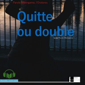 Quitte ou double_Nouvelle_audiobook